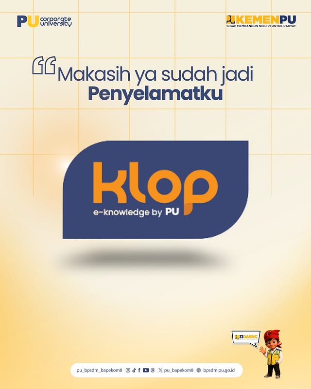 📚 Terus belajar, terus berkembang bersama KLOP PU!