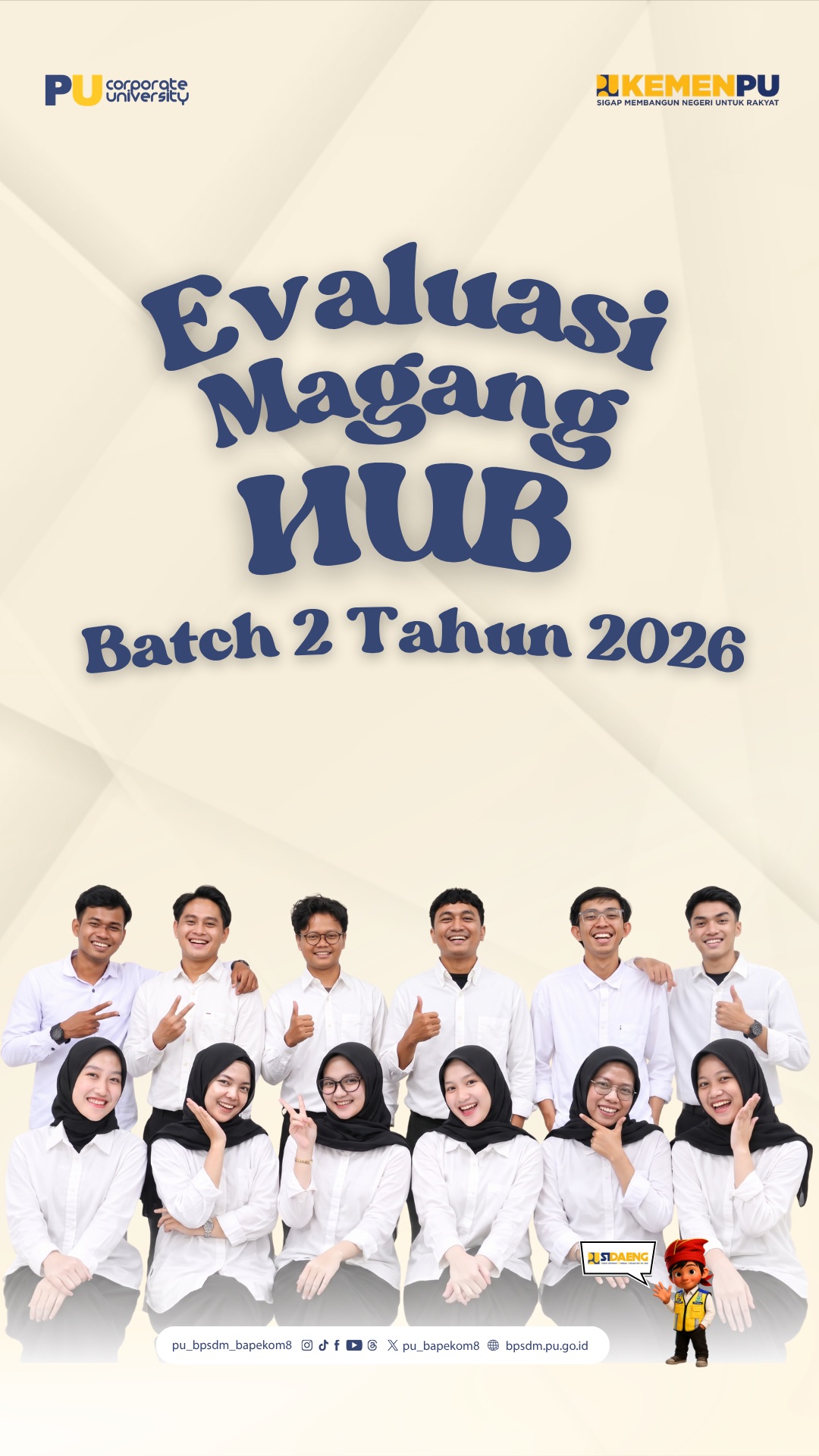 Evaluasi kinerja Peserta Magang HUB Batch 2 Tahun 2026 menjadi momen untuk refleksi, bertumbuh, dan...
