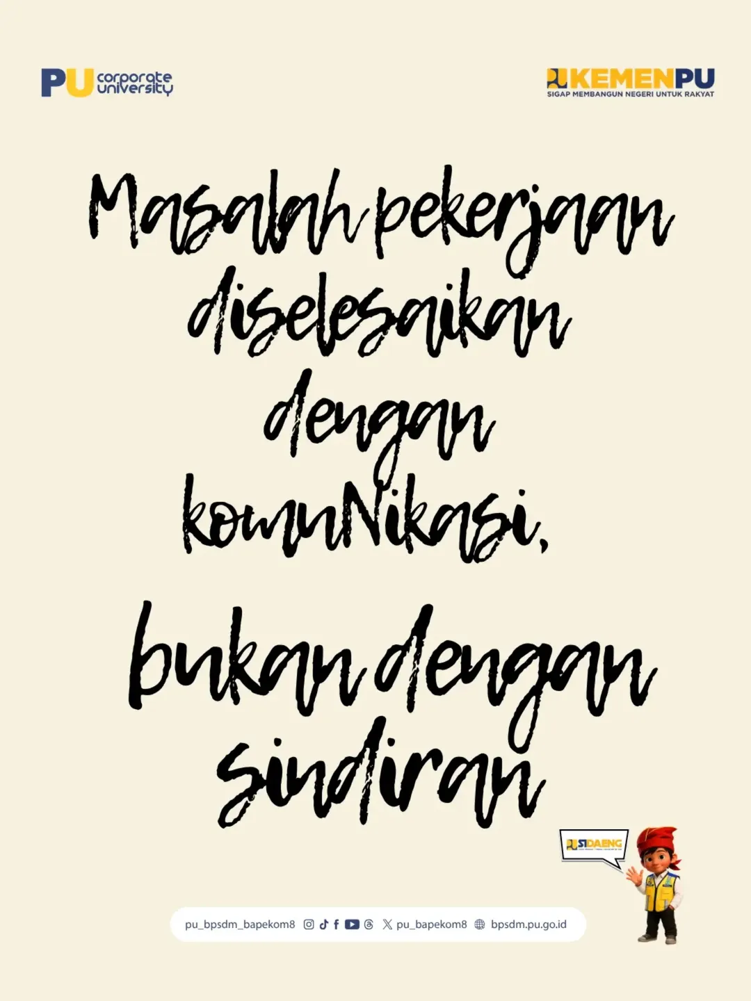 No drama, no saling menjatuhkan.